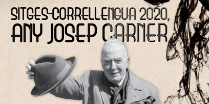 Sitges - Correllengua 2020: any Josep Carner Sitges - Correllengua 2020: any Josep Carner