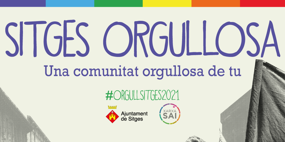 Sitges celebra el Dia de l’#OrgullLGTBIQ+ el 28J amb propostes culturals que recuperen la memòria històrica del col·lectiu