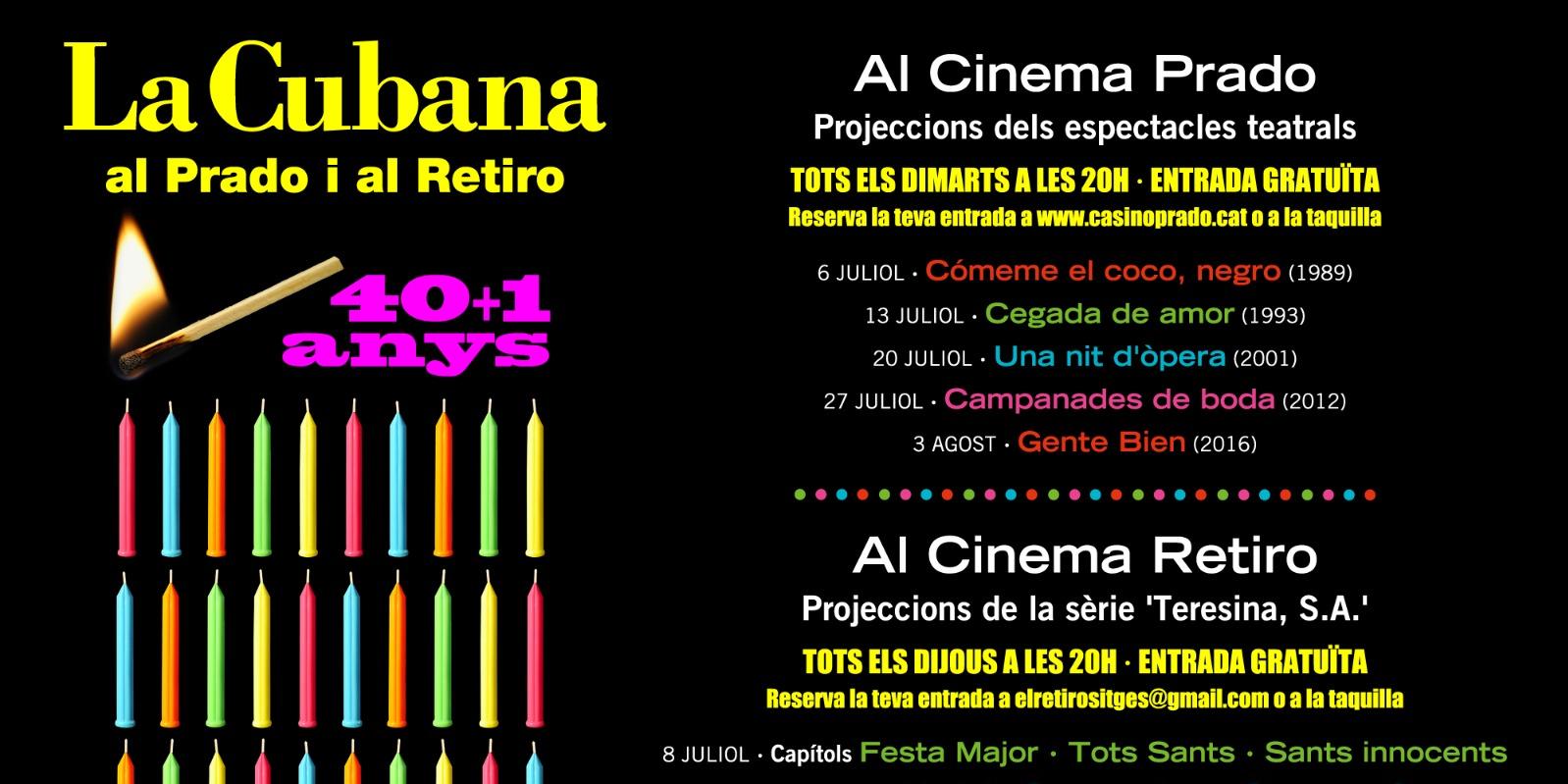Els espectacles teatrals de La Cubana i la sèrie ‘Teresina, S.A.’ es projecten als cinemes Prado i El Retiro  Els espectacles teatrals de La Cubana i la sèrie ‘Teresina, S.A.’ es projecten als cinemes Prado i El Retiro