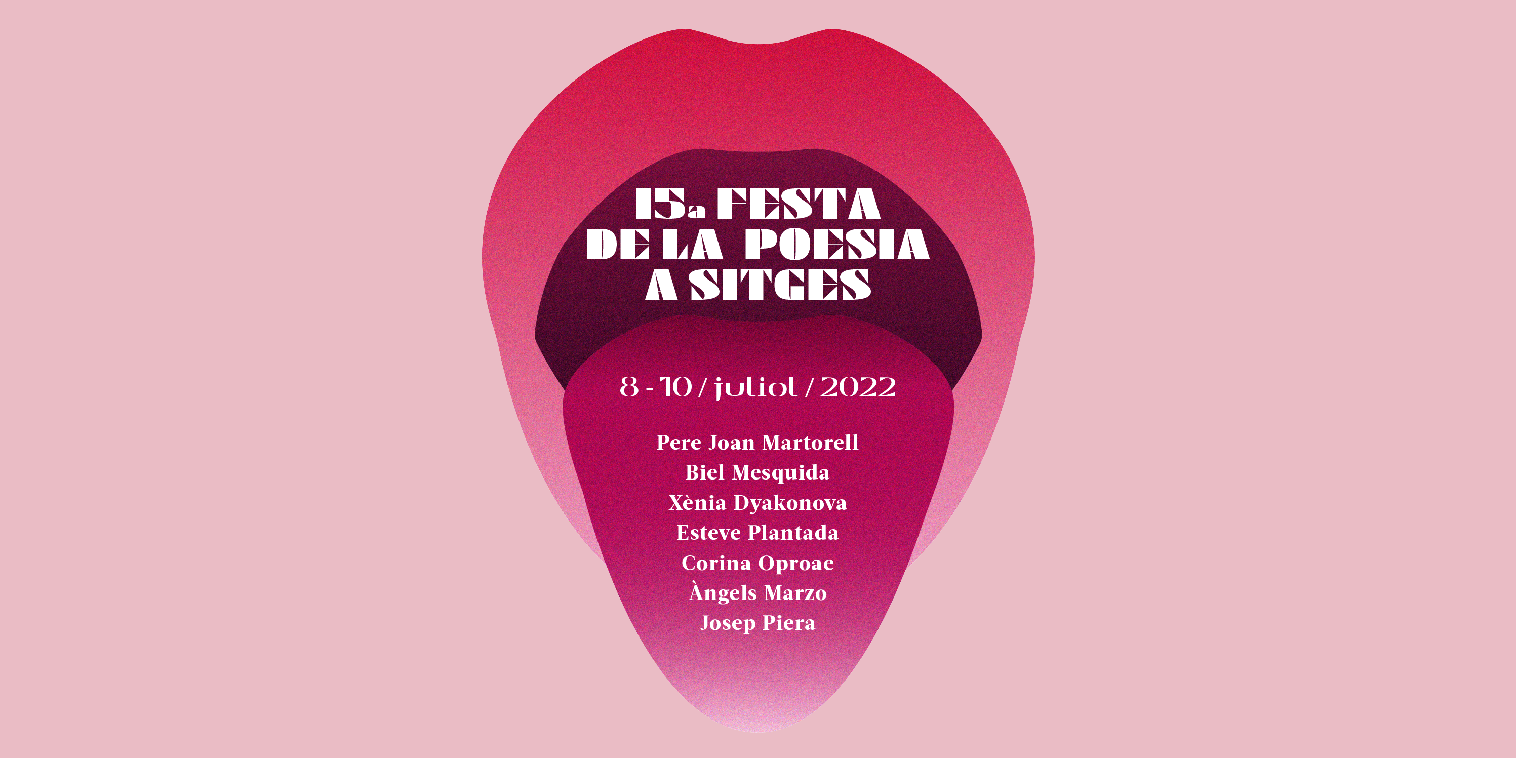 15a Festa de la Poesia a Sitges: tota la programació 15a Festa de la Poesia a Sitges: tota la programació