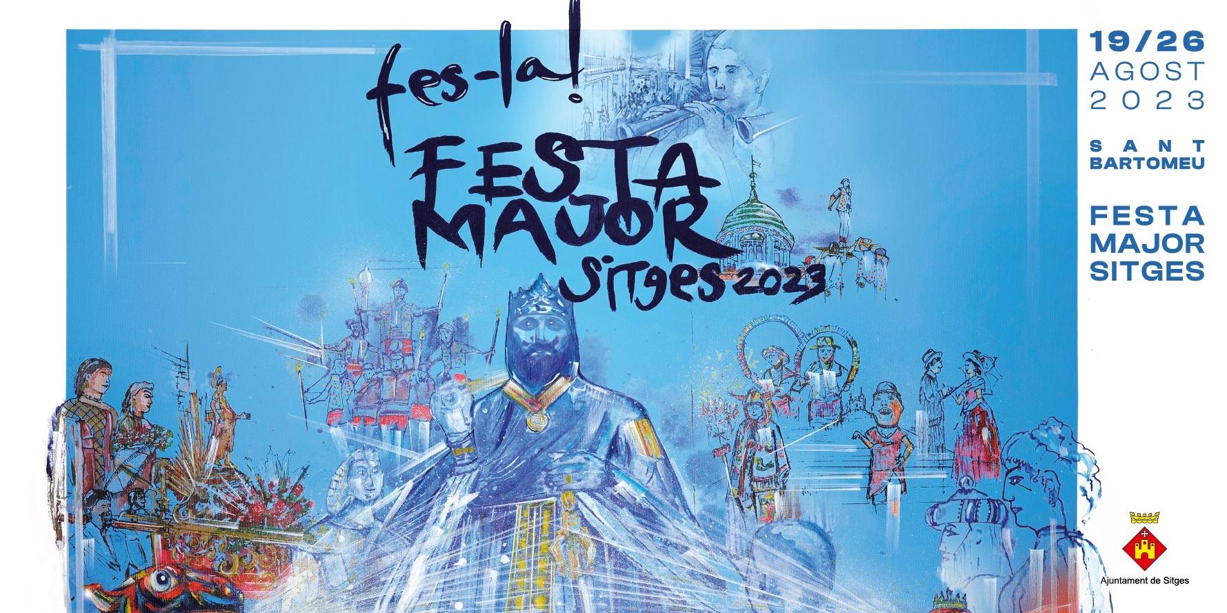 La Festa Major de Sitges 2023, a tocar