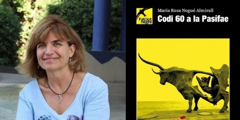 Presentació de la novel·la “Codi 60 a la Pasífae”, de Rosa Maria Nogué. Presentació de la novel·la “Codi 60 a la Pasífae”, de Rosa Maria Nogué.