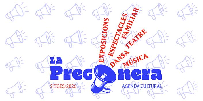 La regidoria de Cultura presenta La Pregonera 2026 amb una programació diversa per a tots els públics