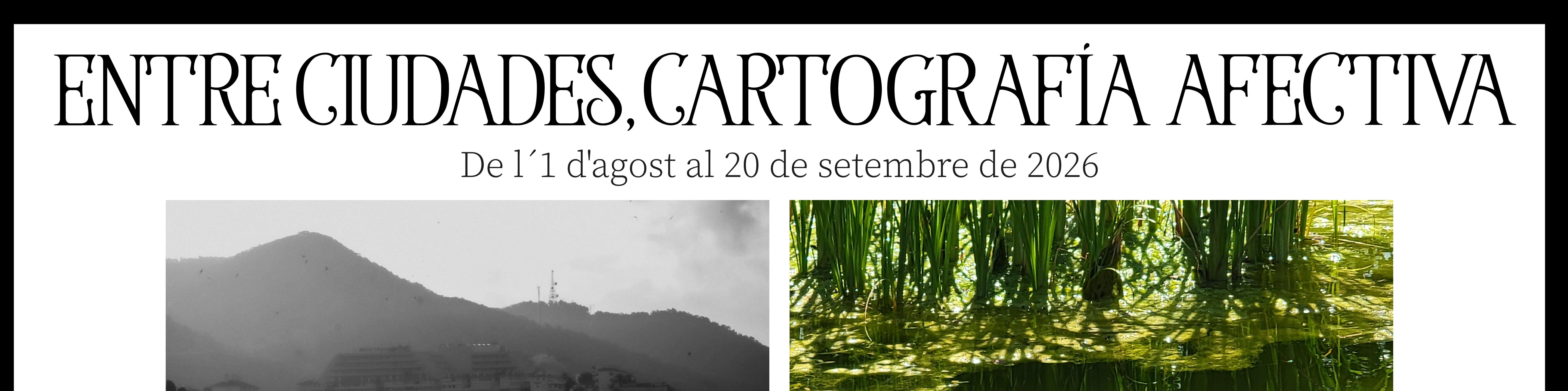 'Entre ciudades, cartografía afectiva' de Vittorio Manuel Canale i Marisa Domínguez